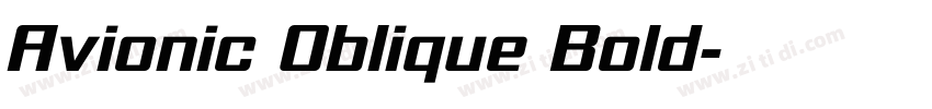 Avionic Oblique Bold字体转换 Avionic Oblique Bold字体转换